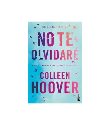 No te olvidaré (Reminders of Him)