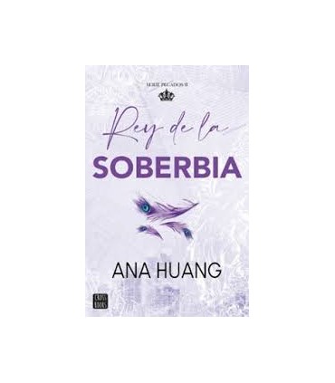 PECADOS 2. REY DE LA SOBERBIA