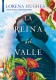 REINA DEL VALLE,LA