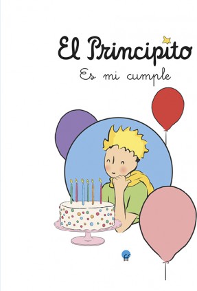 EL PRINCIPITO ES MI CUMPLE