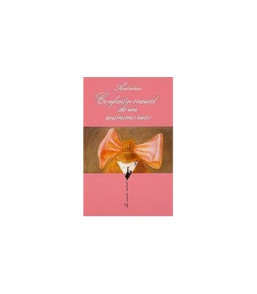 Confesión sexual de un anónimo ruso