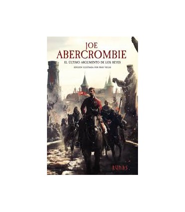 El último argumento de los reyes [Edición ilustrada]