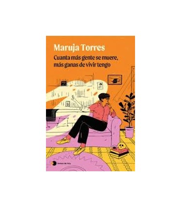 Cuanta más gente se muere, más ganas de vivir tengo