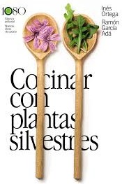 Cocinar con plantas silvestres