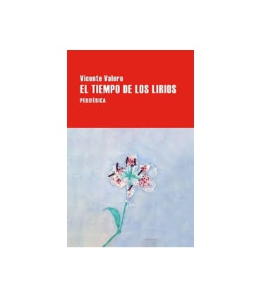 EL TIEMPO DE LOS LIRIOS