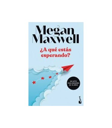 A QUE ESTAS ESPERANDO