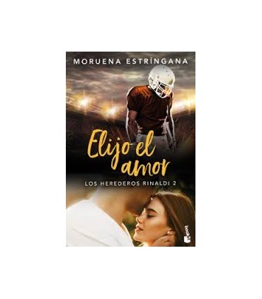 Elijo el amor (Los Herederos Rinaldi 2)