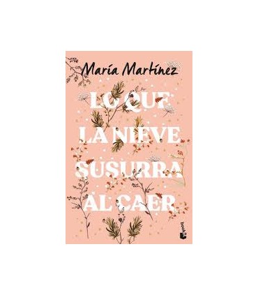 LO QUE LA NIEVE SUSURRA AL CAER