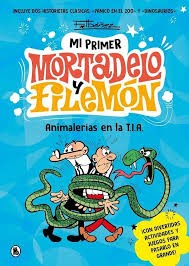 Mi primer Mortadelo y Filemón - Animalerías en la T.I.A.