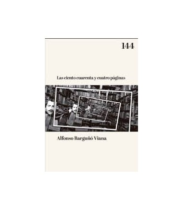 LAS CIENTO CUARENTA Y CUATRO PAGINAS