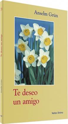 Te deseo un amigo
