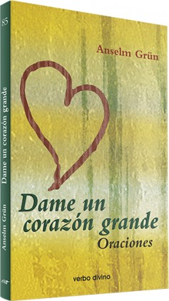 Dame un corazón grande