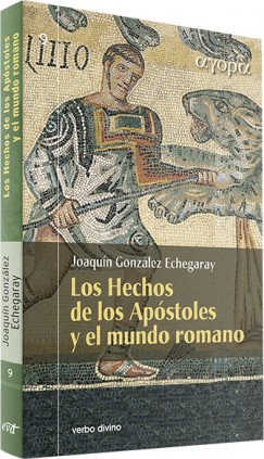 Los Hechos de los Apóstoles y el mundo romano