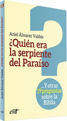 ¿Quién era la serpiente del Paraíso?
