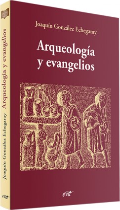 Arqueología y evangelios