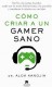 COMO CRIAR A UN GAMER SANO