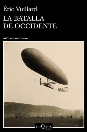 LA BATALLA DE OCCIDENTE. TUSQUETS