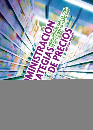 ADMINISTRACION Y ESTRATEGIAS DE PRECIOS