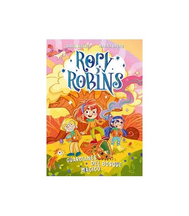 RORY ROBBINS. GUARDIANES DEL BOSQUE MAGI