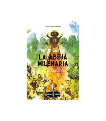LA ABEJA MILENARIA