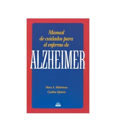 Manual de cuidados para el enfermo de Alzheimer