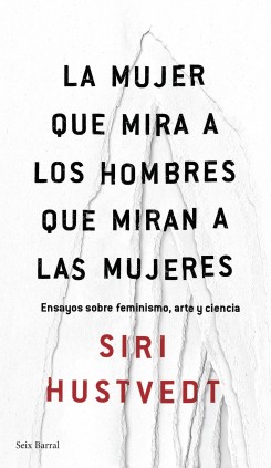 La mujer que mira a los hombres que miran a las mujeres