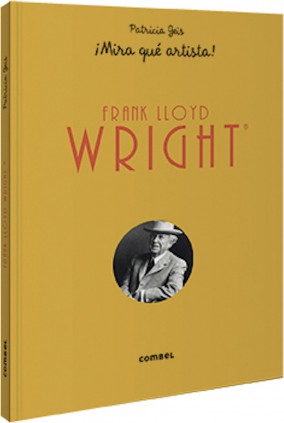 FRANK LLOYD WRIGHT MIRA QUE ARTISTA!