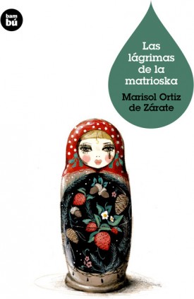 Las lágrimas de la matrioska
