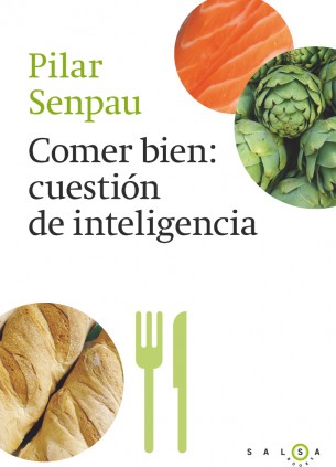 Comer bien, cuestión de inteligencia