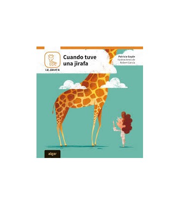CUANDO TUVE UNA JIRAFA