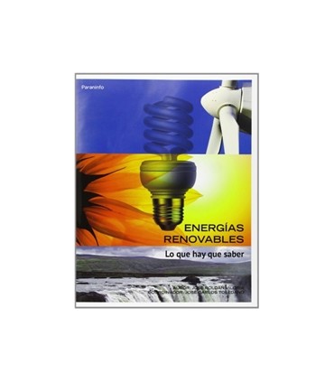 Energías renovables. Lo que hay que saber