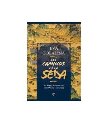 Los caminos de la seda