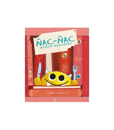 ÑAC ÑAC QUIERE MERENDAR