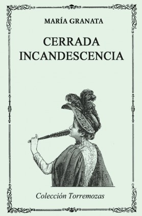 Cerrada incandescencia