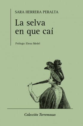 La selva en que caí