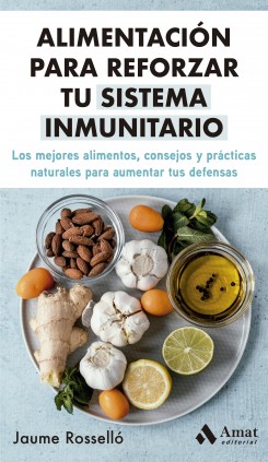 ALIMENTACION PARA REFORZAR TU SISTEMA IN