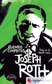 CUENTOS COMPLETOS JOSEPH ROTH