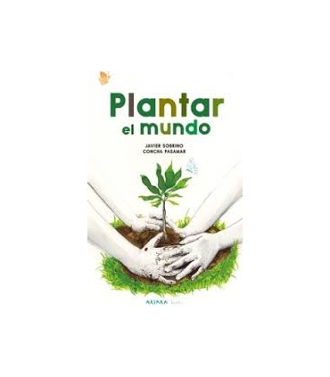 PLANTAR EL MUNDO