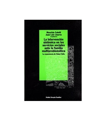 La intervención sistémica en los servicios sociales ante la familia multiproblem