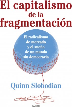 El capitalismo de la fragmentación