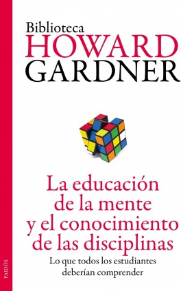 La educación de la mente y el conocimiento de las disciplinas
