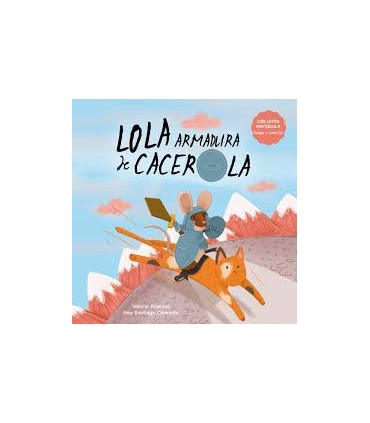 LOLA ARMADURA DE CACEROLA