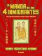 MANGA DE LOS CUATRO INMIGRANTES, EL
