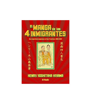 MANGA DE LOS CUATRO INMIGRANTES, EL