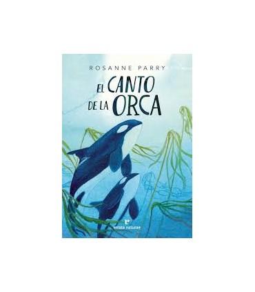 CANTO DE LA ORCA