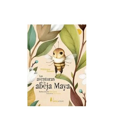 AVENTURAS DE LA ABEJA MAYA,LAS (RUSTICA)