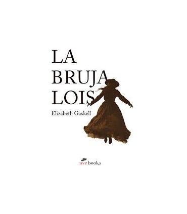 LA BRUJA LOIS