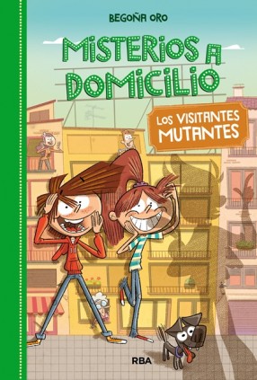MISTERIOS A DOMICILIO 4 VISITANTES MUTAN