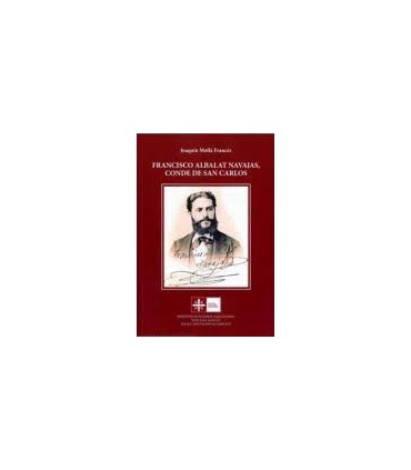 FRANCISCO ALBALAT NAVAJAS CONDE DE SAN