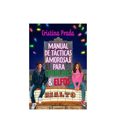 Manual de tácticas amorosas para grinches y elfos